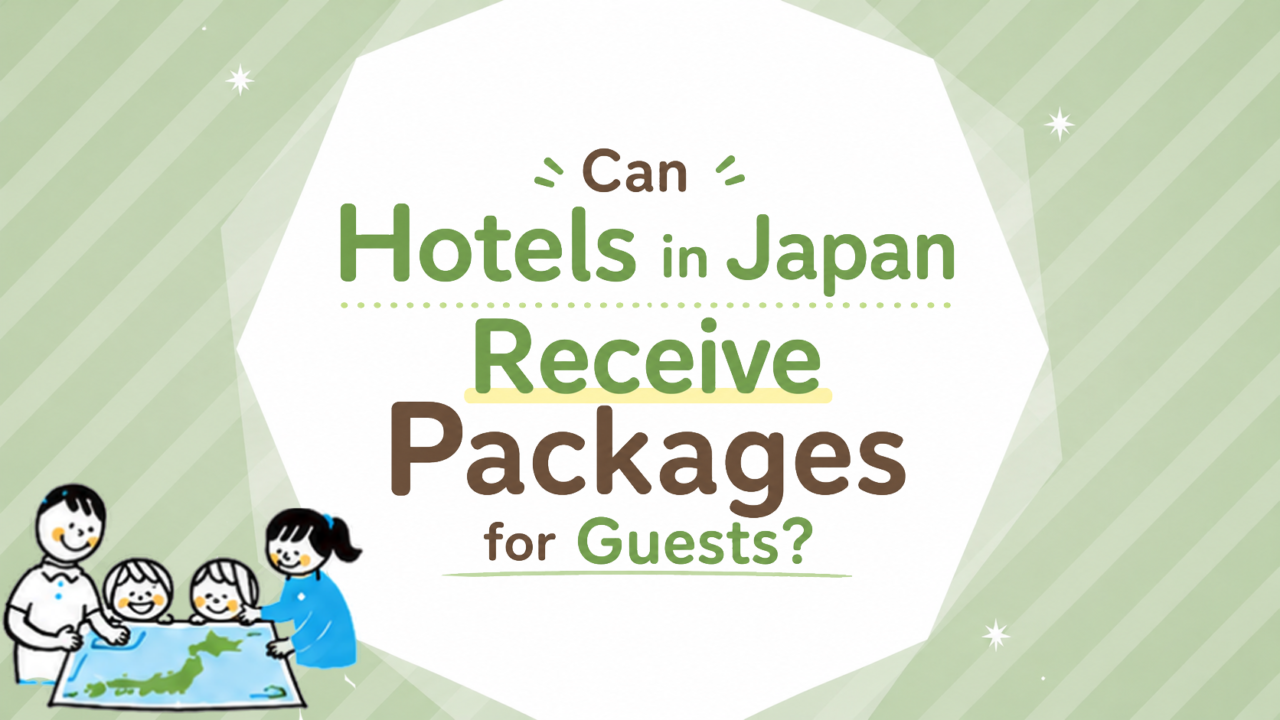 Can Hotels in Japan Receive Packages for Guests_